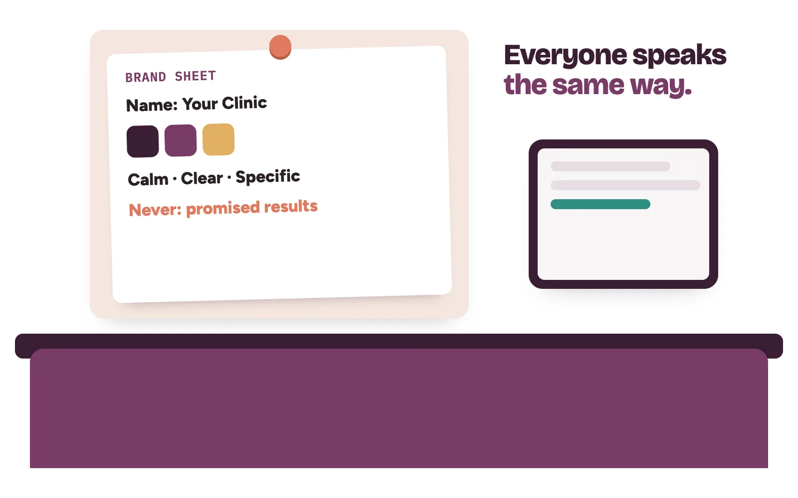 A one-page brand sheet pinned at a clinic front desk with name, colours, tone words and claims to avoid