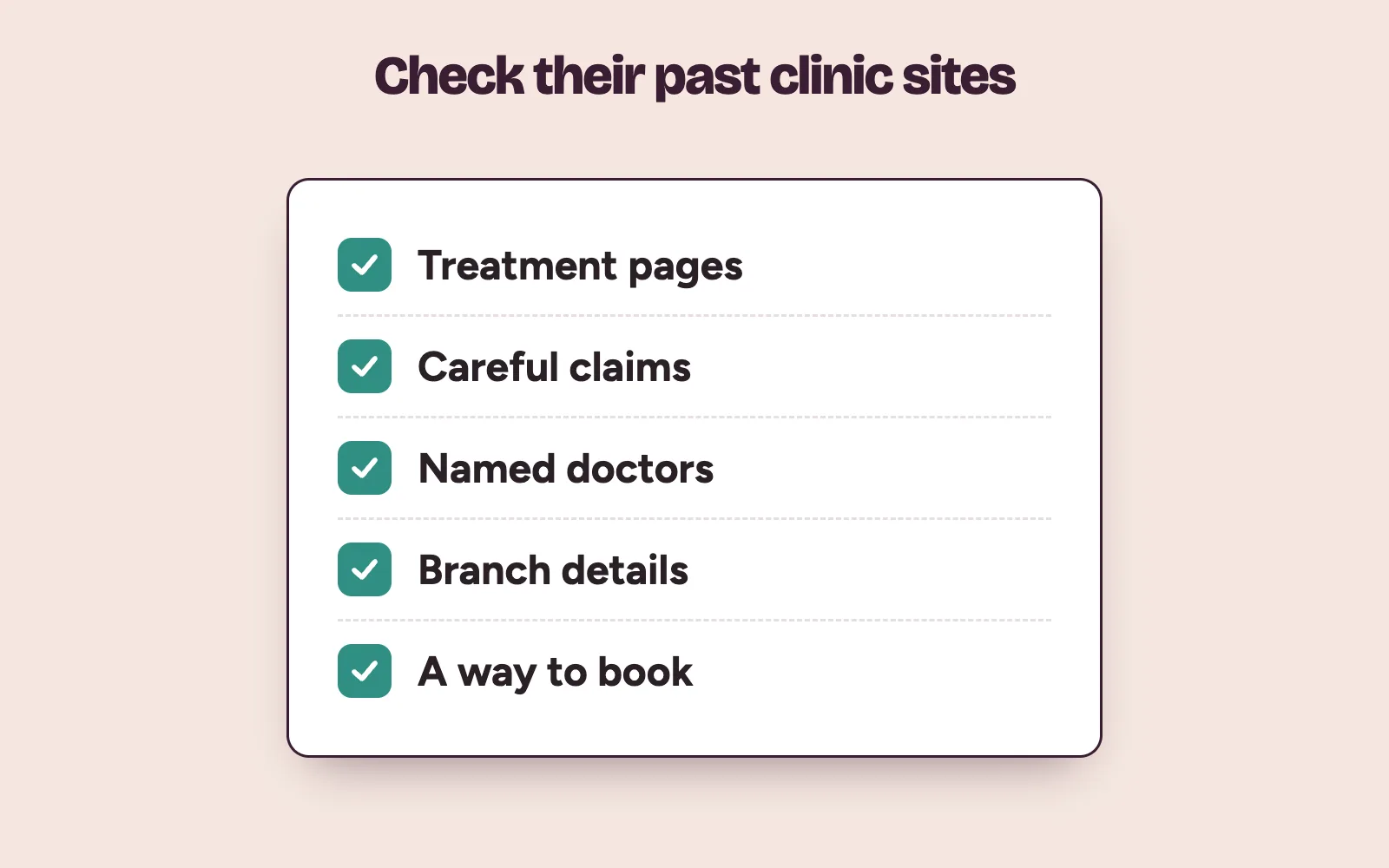 Checklist for a past clinic website: treatment pages, careful claims, named doctors, branch details and a way to book