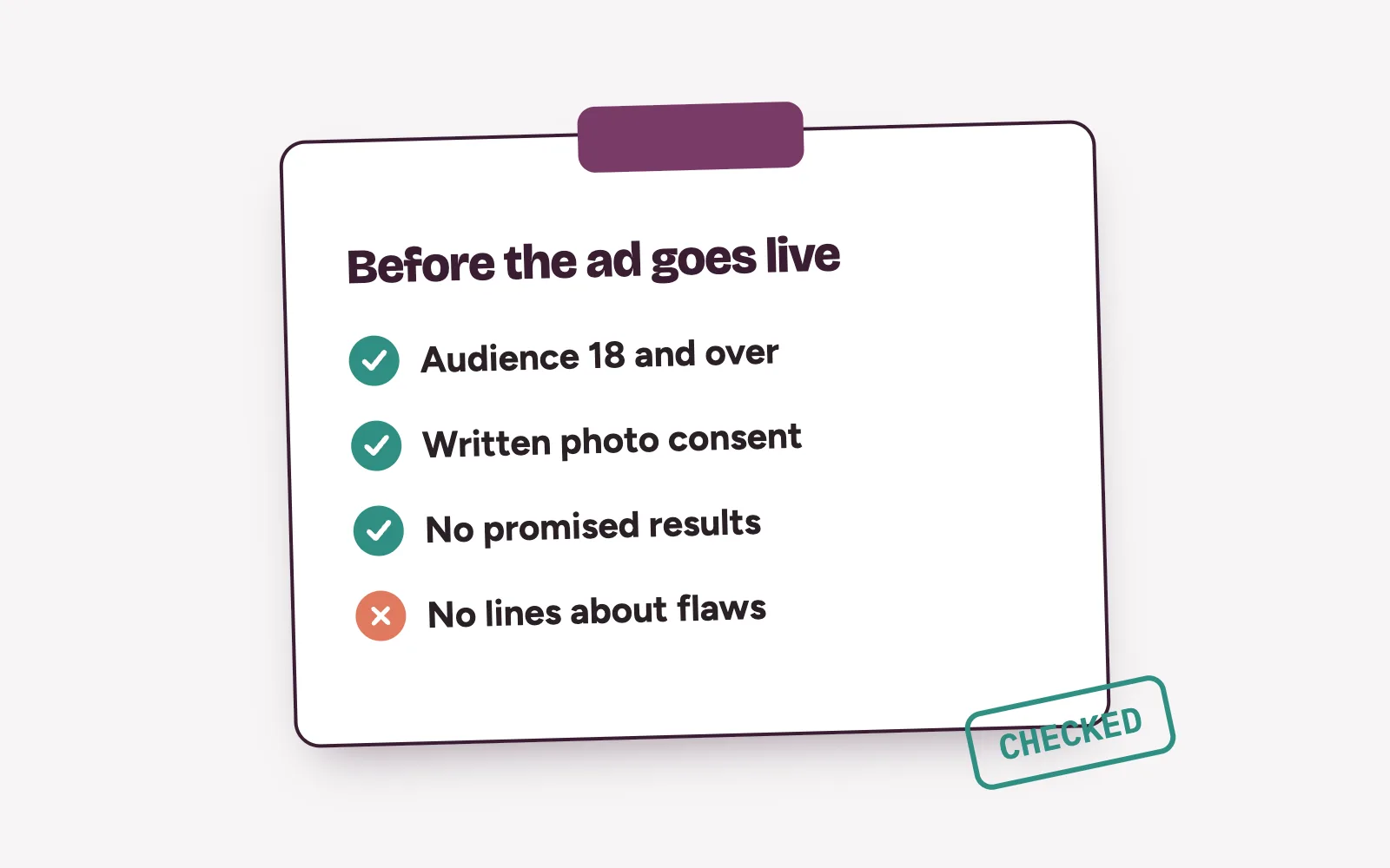 Checklist for Botox and filler ads: audience 18 and over, written photo consent, no promised results, no lines about flaws
