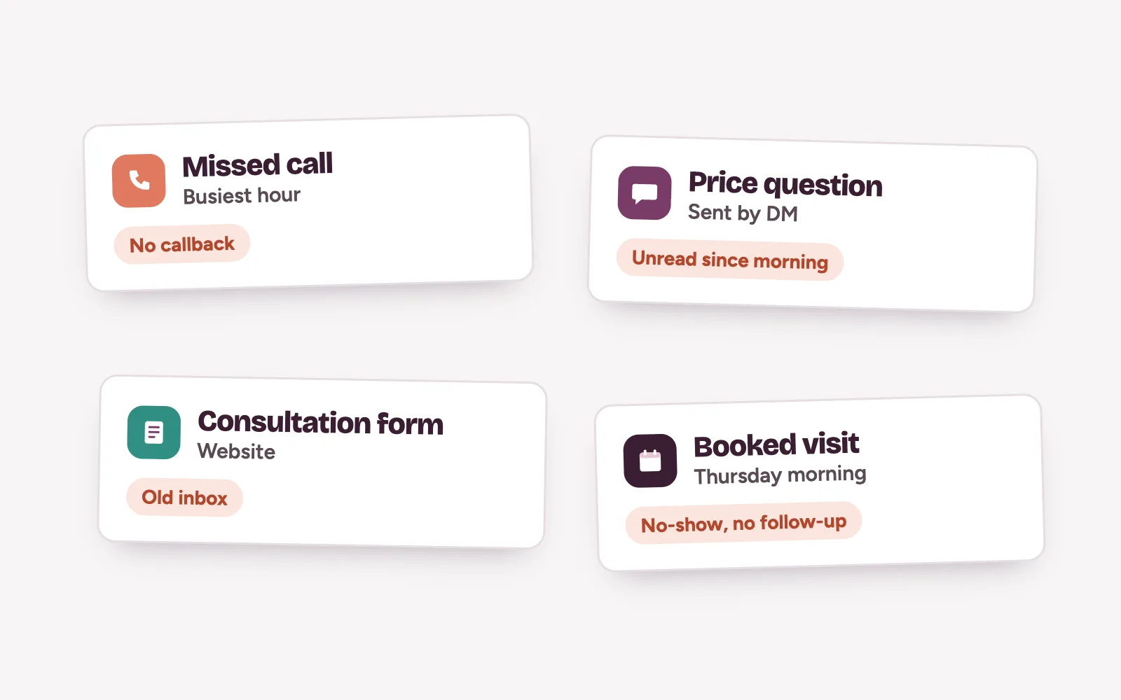 Four enquiry cards at a clinic front desk: a missed call at the busiest hour, an unread price DM, a form in an old inbox and an unchased no-show