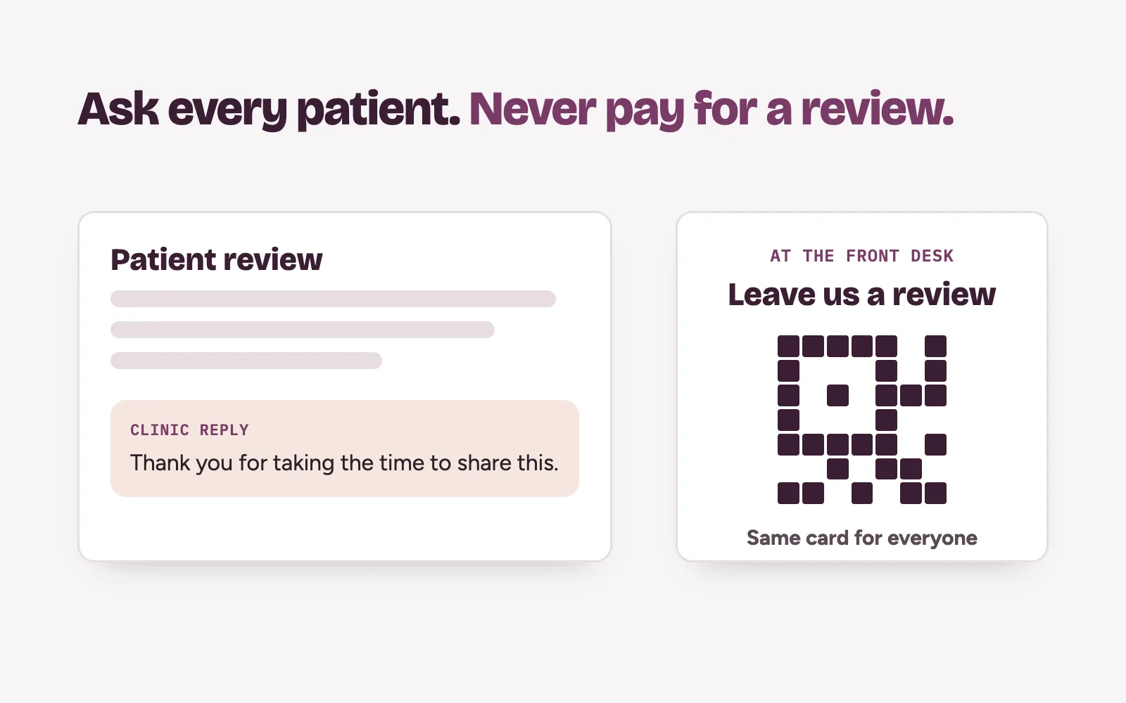 Patient review card with a short clinic reply and a review link card handed to every patient